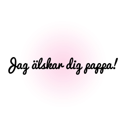 Jag lskar dig pappa 